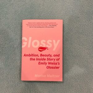 Glossy by Marisa Meltzer